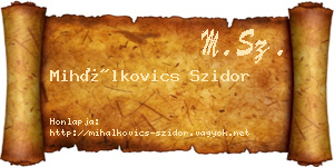 Mihálkovics Szidor névjegykártya